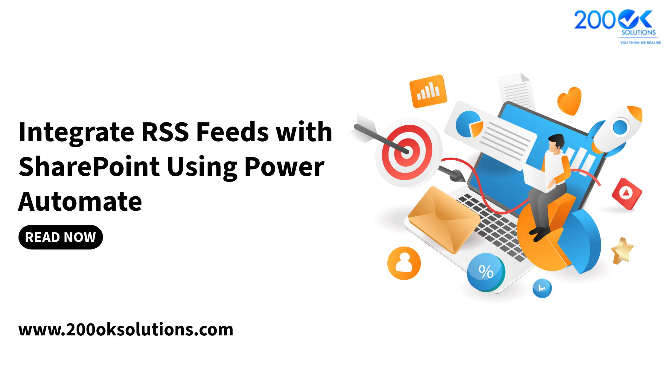 Integrate RSS Feeds with SharePoint Using Power Automate to Automate Content Updates, Streamline Information Sharing, and Improve Workflow Efficiency by 200OK Solutions.