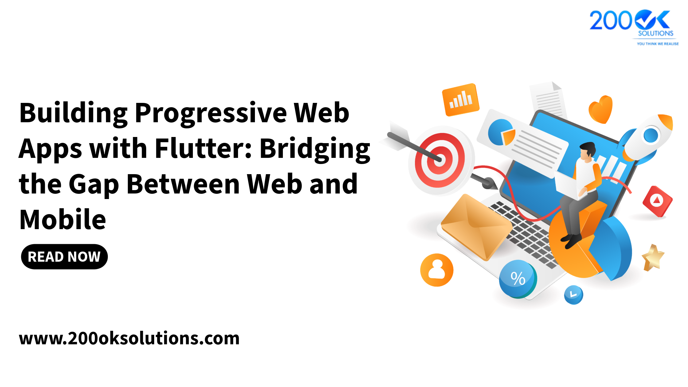 Building Progressive Web Apps with Flutter to bridge web and mobile development | 200OK Solutions