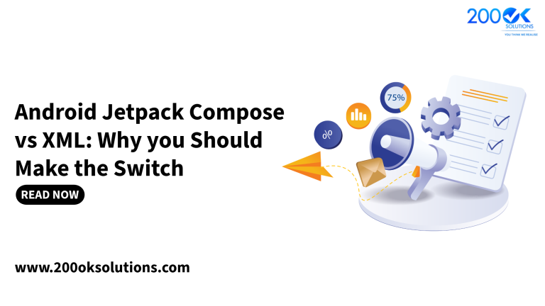 Android Jetpack Compose vs XML: Why you Should Make the Switch