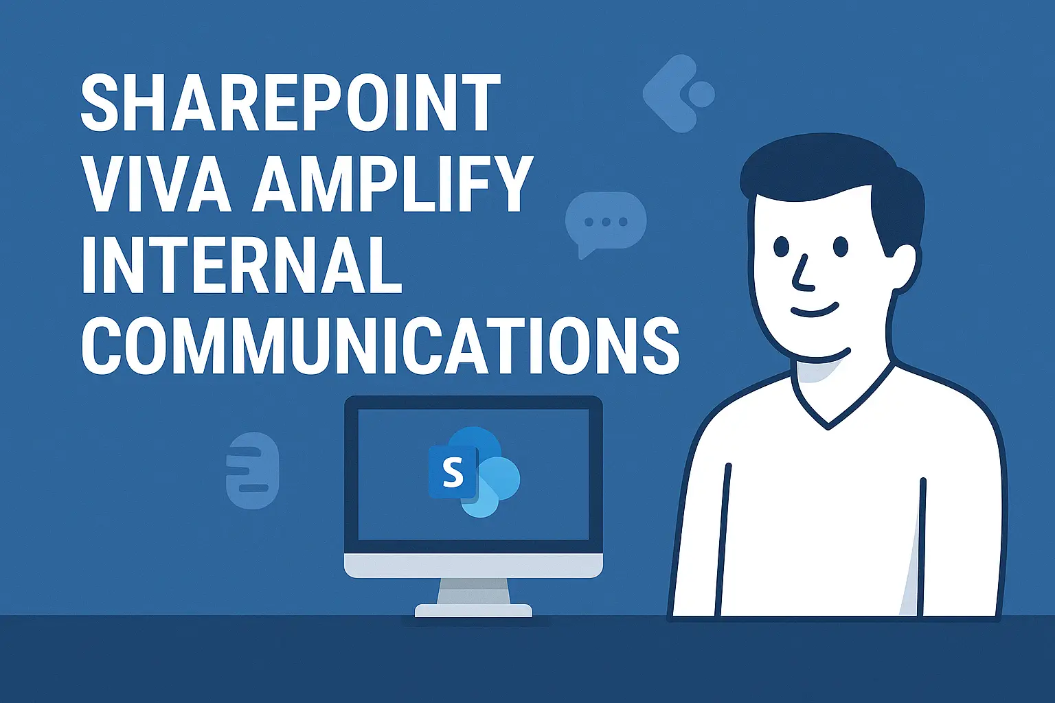 Sharepoint Viva Amplify Internal Communications