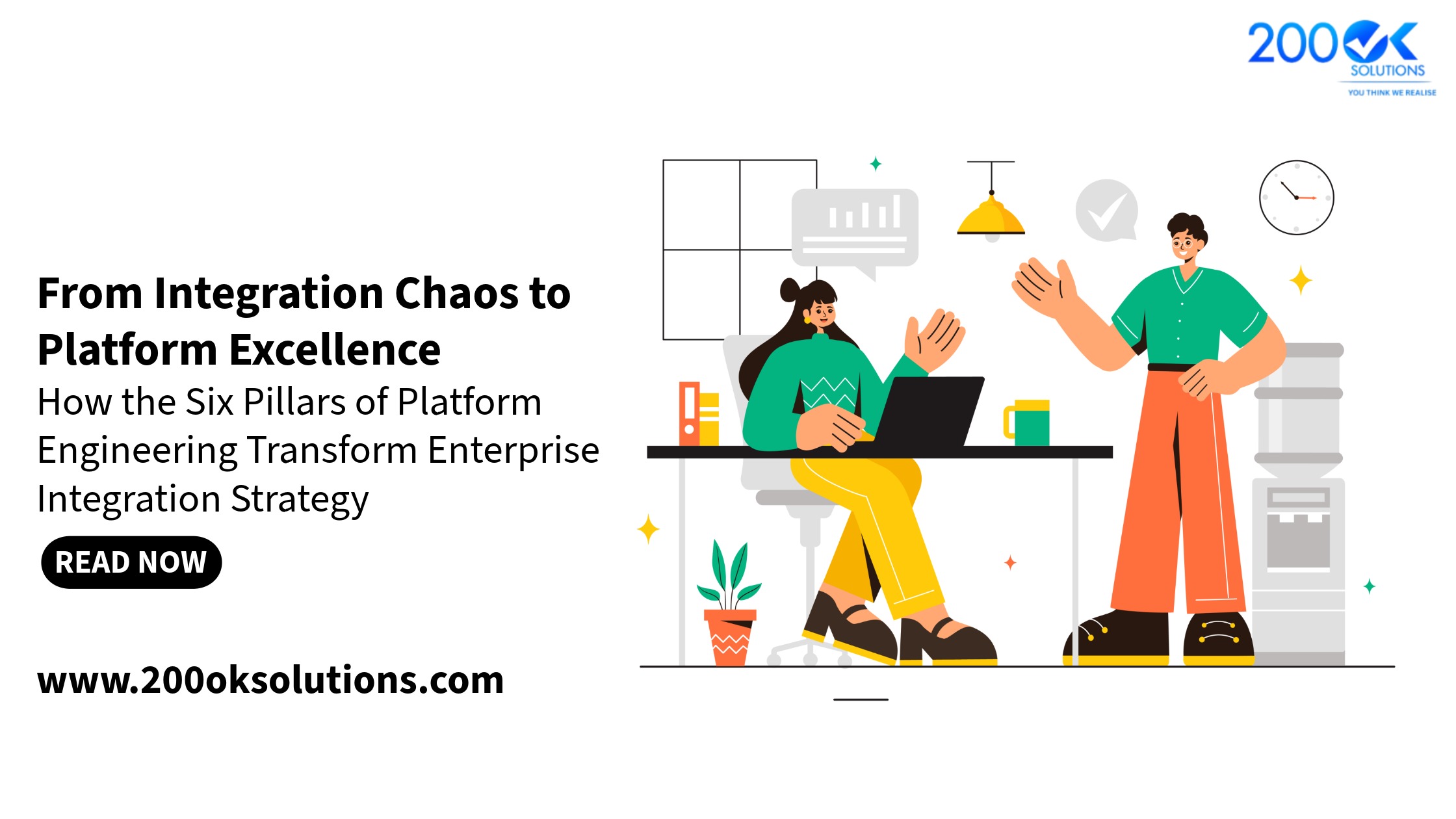Illustration showing platform engineering concept with professionals collaborating, titled “From Integration Chaos to Platform Excellence – How the Six Pillars of Platform Engineering Transform Enterprise Integration Strategy” by 200OK Solutions.