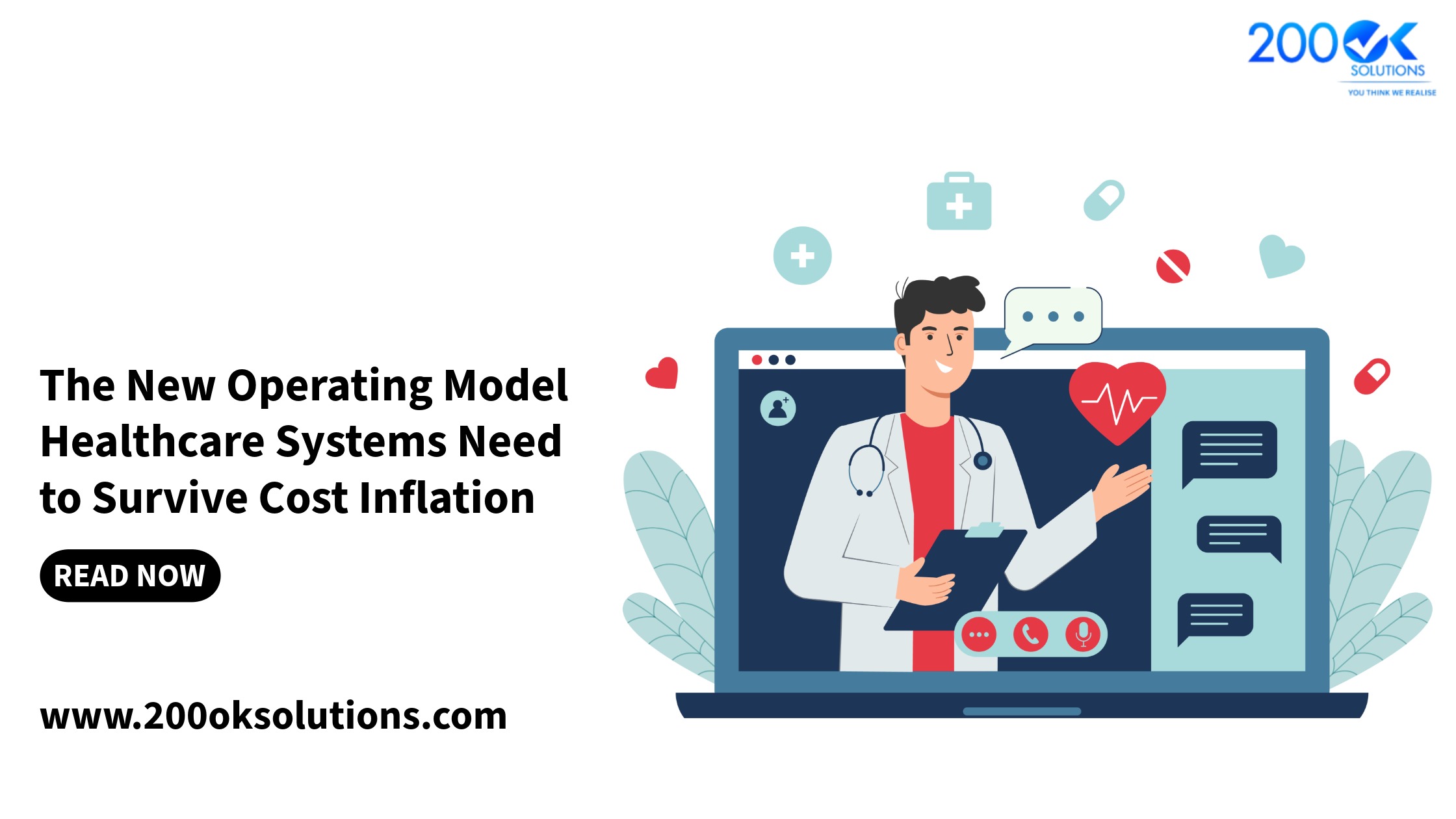 Illustration of a doctor providing telehealth consultation on a laptop screen representing the new operating model healthcare systems need to survive rising cost inflation.
