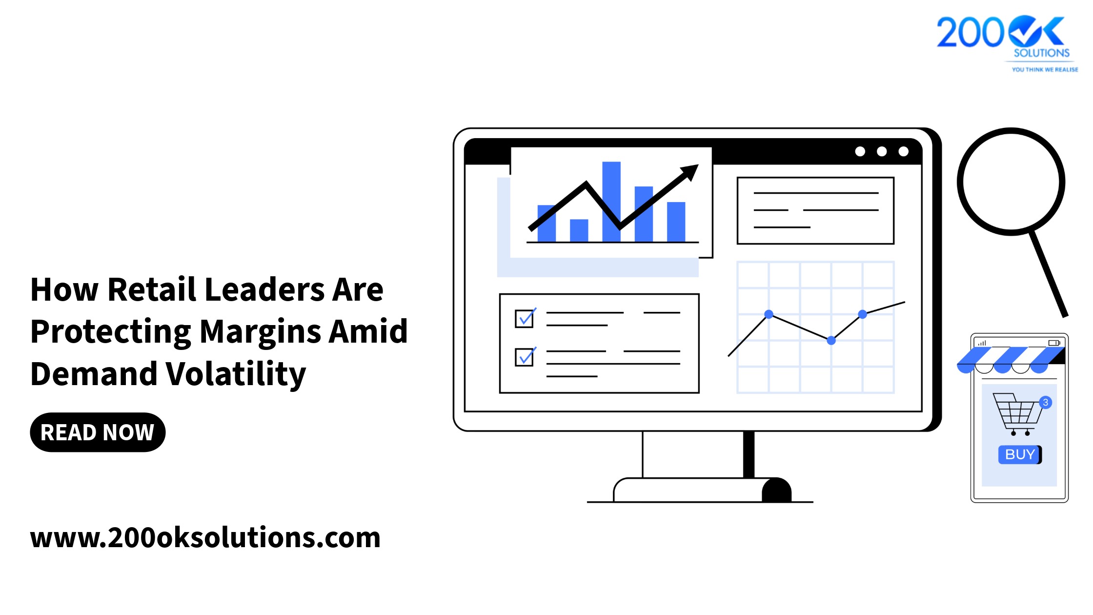 "Illustration of retail analytics dashboard showing charts and data with headline ‘How Retail Leaders Are Protecting Margins Amid Demand Volatility’ and a Read Now button."