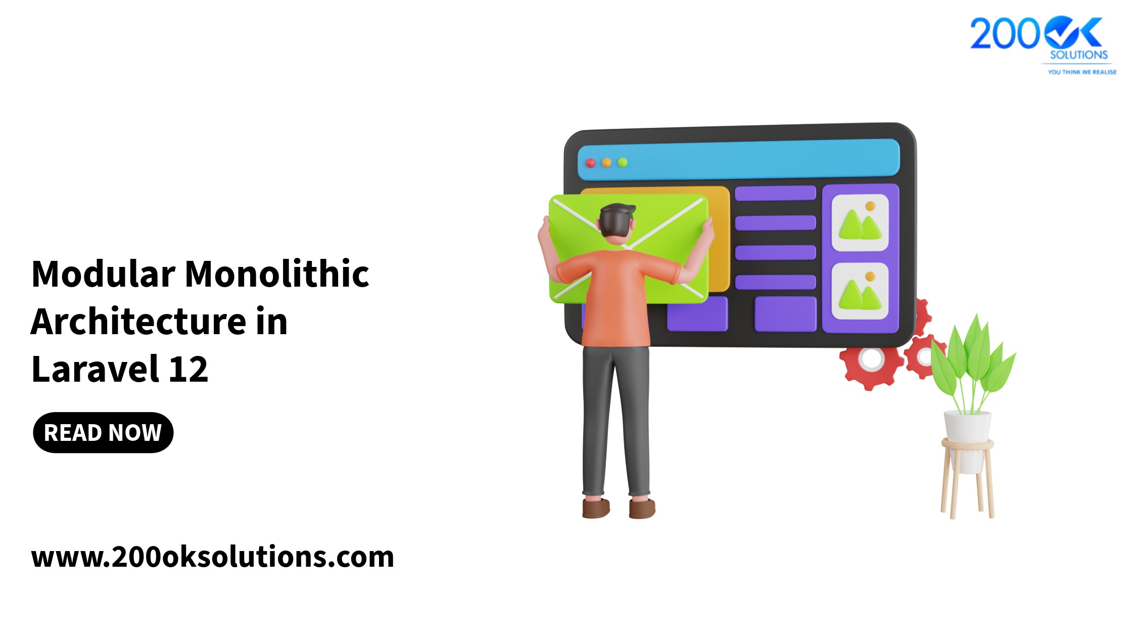Modular Monolithic Architecture in Laravel 12 – Scalable PHP App Design | 200OK Solutions