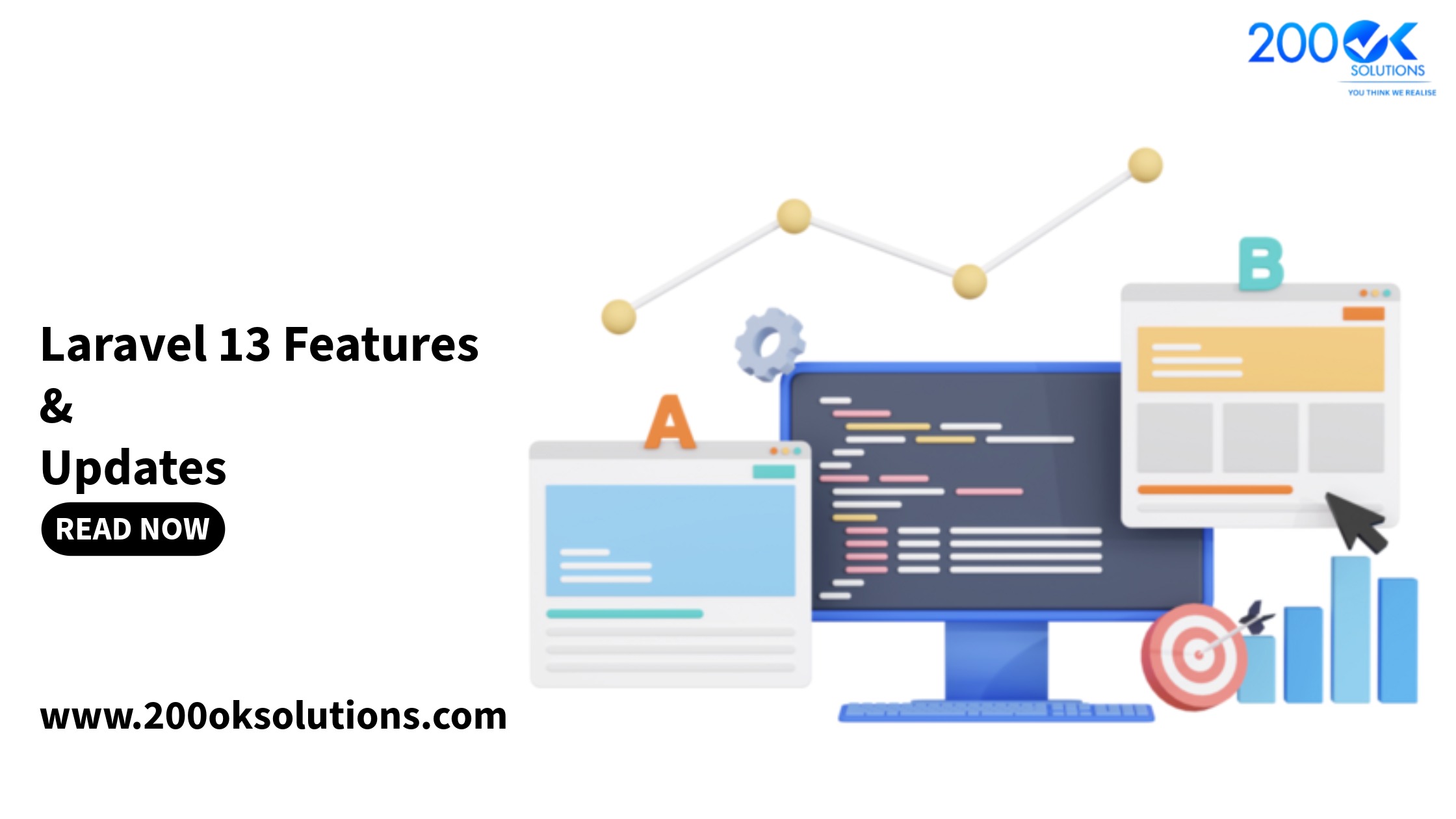 Laravel 13 features and updates illustration showing coding interface, performance growth graph, and web development elements for modern PHP applications by 200OK Solutions