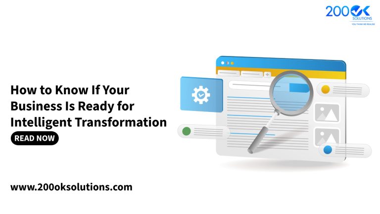 How to Know If Your Business Is Ready for Intelligent Transformation