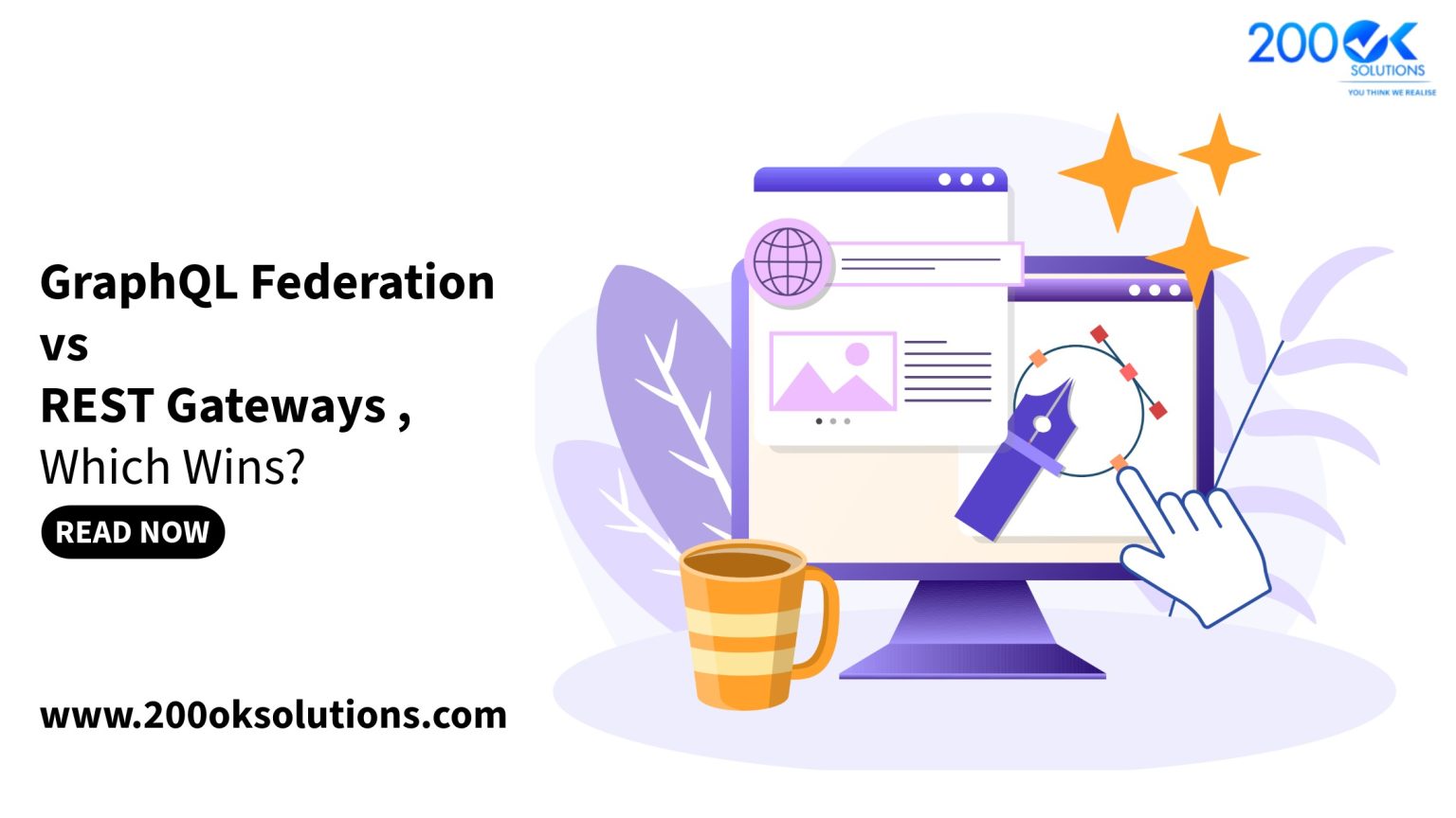 GraphQL Federation vs REST Gateways : Which Wins? 200OK Solutions Blog