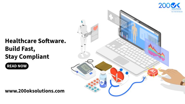 Healthcare Software: Build Fast, Stay Compliant 