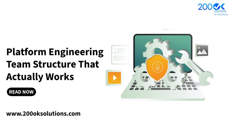 Platform Engineering Team Structure That Actually Works 