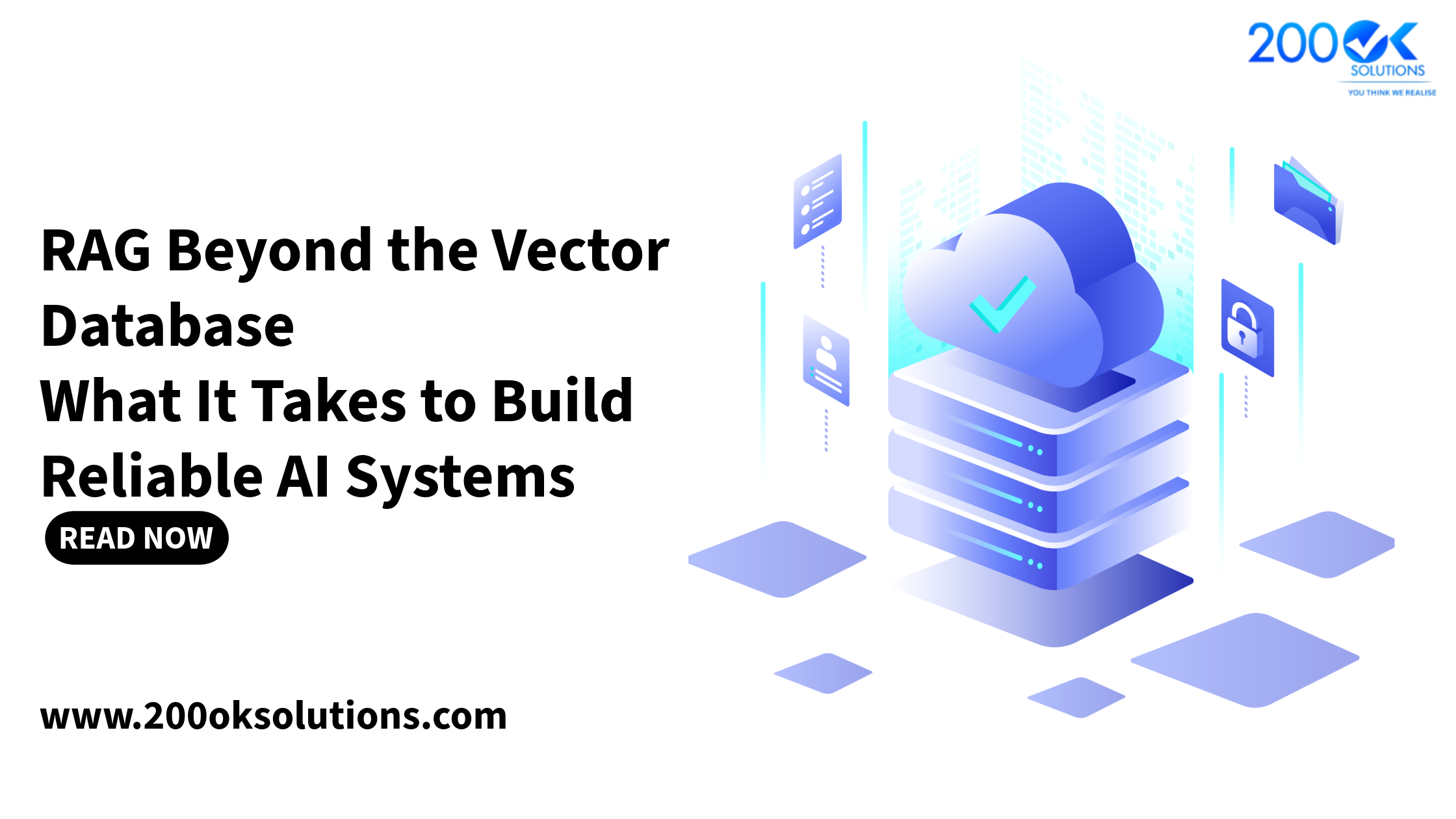 RAG Beyond the Vector Database illustration showing a secure cloud and database architecture representing reliable AI systems, data retrieval, and vector database technology.