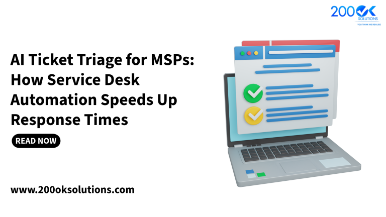 AI Ticket Triage for MSPs: How Service Desk Automation Speeds Up Response Times 