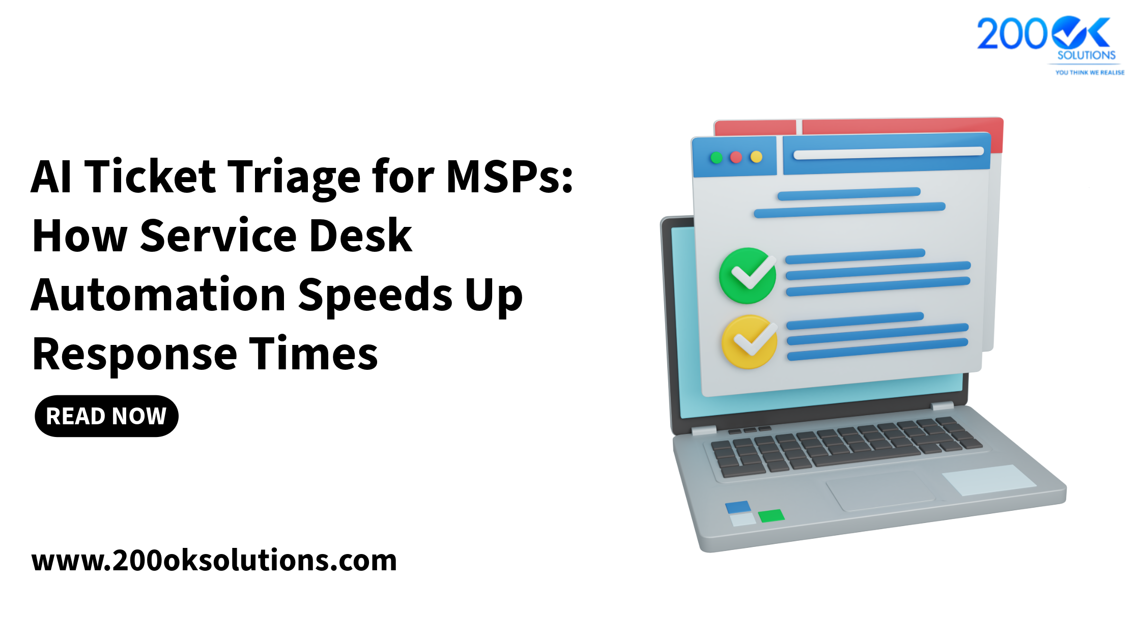 AI ticket triage for MSPs by 200OK Solutions, showing an automated IT service desk interface that helps classify support tickets, prioritise requests, route issues to technicians, and improve response times through AI-powered service desk automation.