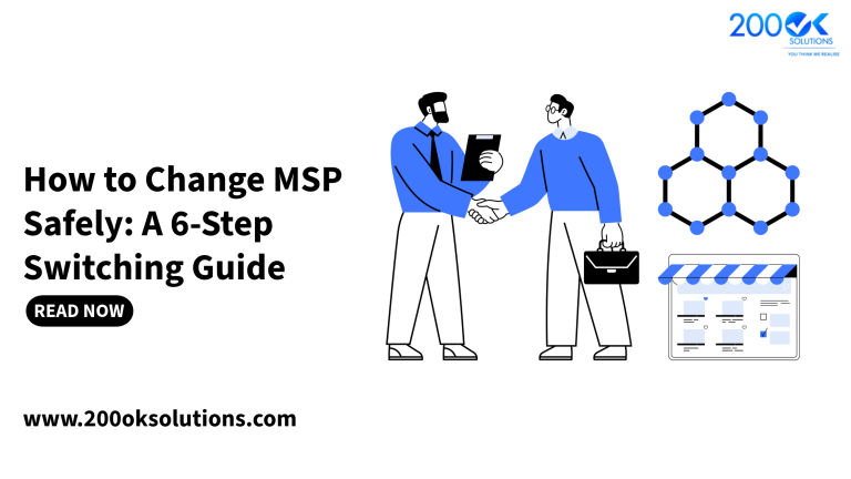 How to Change MSP Safely: A 6-Step Switching Guide