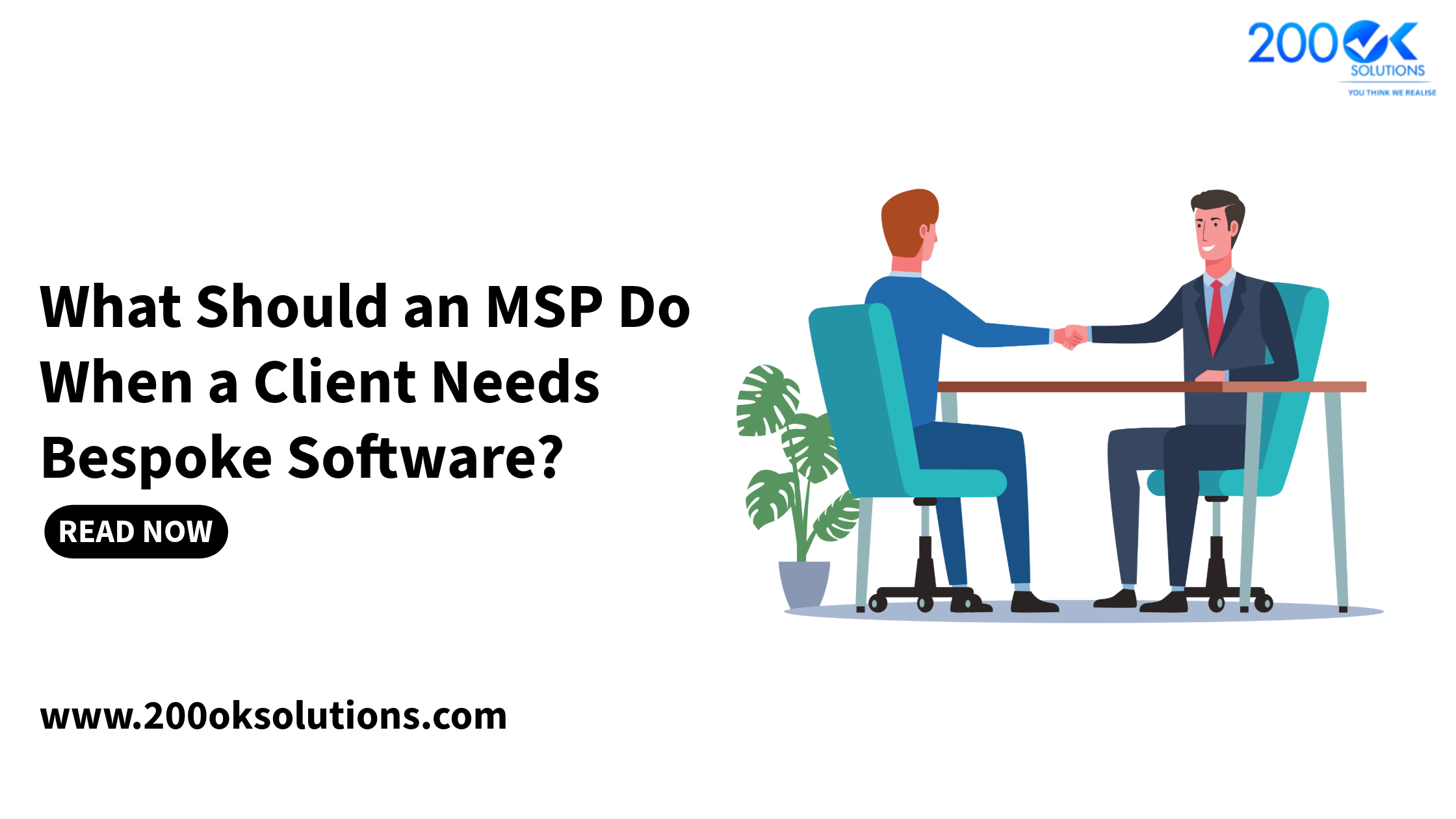 What should an MSP do when a client needs bespoke software? 200OK Solutions highlights custom software development partnerships for managed service providers.